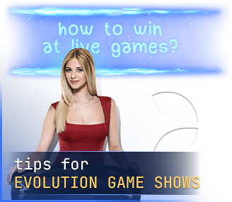 Tips for Evolution Game Shows