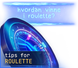 Tips for Roulette